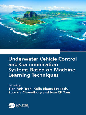 cover image of Underwater Vehicle Control and Communication Systems Based on Machine Learning Techniques